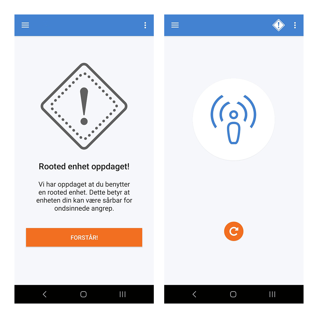 Rooted device warning on start-up (left) and as a notification after (right) click-to-zoom